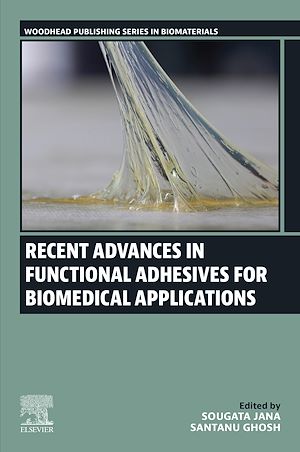 Download the eBook: Recent Advances in Functional Adhesives for Biomedical Applications