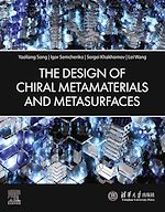 Télécharger le livre :  The Design of Chiral Metamaterials and Metasurfaces