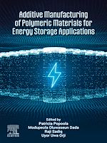 Download this eBook Additive Manufacturing of Polymeric Materials for Energy Storage Applications