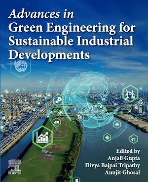Téléchargez le livre :  Advances in Green Engineering for Sustainable Industrial Developments
