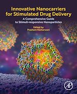 Download this eBook Innovative Nanocarriers for Stimulated Drug Delivery