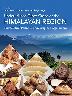 Téléchargez le livre :  Underutilized Tuber Crops of the Himalayan Region