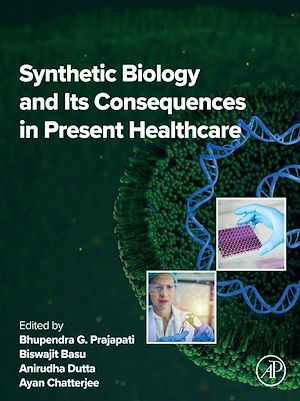 Téléchargez le livre :  Synthetic Biology and its Consequences in Present Healthcare