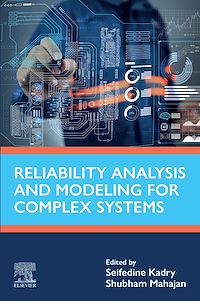 Téléchargez le livre :  Reliability Analysis and Modeling for Complex Systems