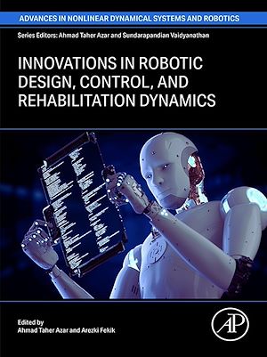 Download the eBook: Innovations in Robotic Design, Control, and Rehabilitation Dynamics