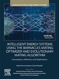 Téléchargez le livre :  Intelligent Energy Systems using the Barnacles Mating Optimizer and Evolutionary Mating Algorithm
