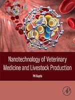 Télécharger le livre :  Nanotechnology of Veterinary Medicine and Livestock Production