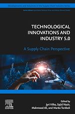 Télécharger le livre :  Technological Innovations and Industry 5.0