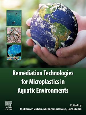 Téléchargez le livre :  Remediation Technologies for Microplastics in Aquatic Environments