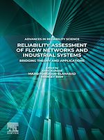 Télécharger le livre :  Reliability Assessment of Flow Networks and Industrial Systems