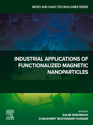 Téléchargez le livre :  Industrial Applications of Functionalized Magnetic Nanoparticles