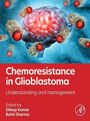 Téléchargez le livre :  Chemoresistance in Glioblastoma