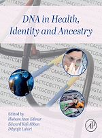 Télécharger le livre :  DNA in Health, Identity, and Ancestry