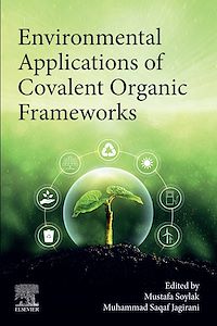 Download this ebook Environmental Applications of Covalent Organic Frameworks