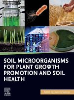 Télécharger le livre :  Soil Microorganisms for Plant Growth Promotion and Soil Health