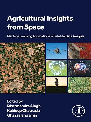 Téléchargez le livre :  Agricultural Insights from Space