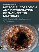 Télécharger le livre :  Microbial Corrosion and Deterioration of Engineering Materials
