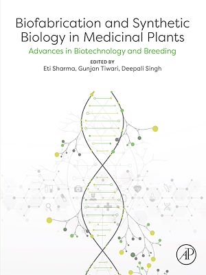 Download the eBook: Biofabrication and Synthetic Biology in Medicinal Plants