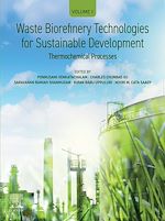 Télécharger le livre :  Waste Biorefinery Technologies for Sustainable Development
