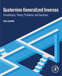 Download this ebook Quaternion Generalized Inverses