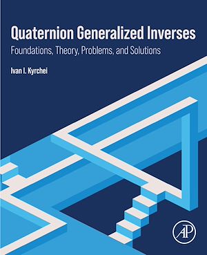 Téléchargez le livre :  Quaternion Generalized Inverses