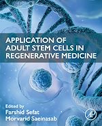 Télécharger le livre :  Application of Adult Stem Cells in Regenerative Medicine