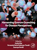 Télécharger le livre :  Harnessing Quorum Quenching for Disease Management