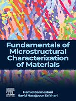 Télécharger le livre :  Fundamentals of Microstructural Characterization of Materials