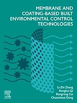 Télécharger le livre :  Membrane and Coating-Based Built Environmental Control Technologies