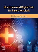 Télécharger le livre :  Blockchain and Digital Twin for Smart Hospitals