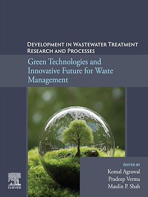 Download the eBook: Green Technologies and Innovative Future for Waste Management