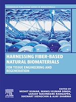 Download this eBook Harnessing Fiber-Based Natural Biomaterials