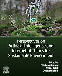 Téléchargez le livre :  Perspectives on Artificial Intelligence and Internet of Things for Sustainable Environment
