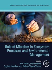 Download this ebook Role of Microbes in Ecosystem Processes and Environmental Management
