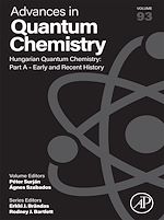 Télécharger le livre :  Hungarian Quantum Chemistry: Part A - Early and Recent History