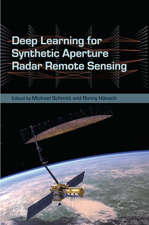 Téléchargez le livre :  Deep Learning for Synthetic Aperture Radar Remote Sensing