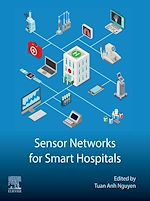 Télécharger le livre :  Sensor Networks for Smart Hospitals