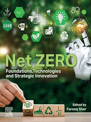 Téléchargez le livre :  Net ZERO: Foundations, Technologies and Strategic Innovation