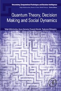 Téléchargez le livre :  Quantum Theory, Decision Making and Social Dynamics
