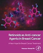 Télécharger le livre :  Retinoids as Anti-cancer Agents in Breast Cancer