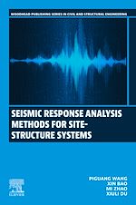 Download this eBook Seismic Response Analysis Methods for Site-Structure Systems