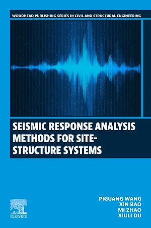 Download the eBook: Seismic Response Analysis Methods for Site-Structure Systems