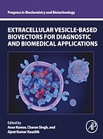 Download this eBook Extracellular Vesicle-Based Biovectors for Diagnostic and Biomedical Applications
