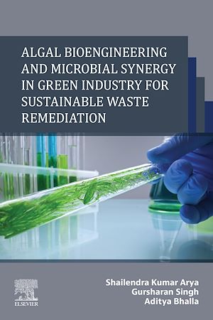 Download the eBook: Algal Bioengineering and Microbial Synergy in Green Industry for Sustainable Waste Remediation