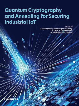 Téléchargez le livre :  Quantum Cryptography and Annealing for Securing Industrial IoT