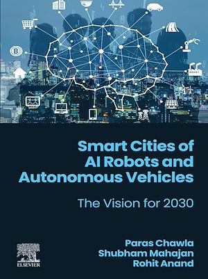 Téléchargez le livre :  Smart Cities of AI Robots and Autonomous Vehicles