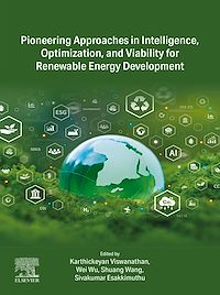 Download this ebook Pioneering Approaches in Intelligence, Optimization, and Viability for Renewable Energy Development
