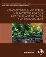 Télécharger le livre :  Nanomaterials–Microbial Interactions for Soil Health, Plant Growth, and Performance
