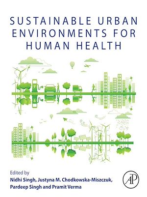Téléchargez le livre :  Sustainable Urban Environments for Human Health