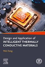 Télécharger le livre :  Design and Application of Intelligent Thermally Conductive Materials